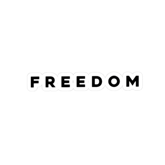 Freedom Kiss-Cut Stickers, Laptop Decor, Inspirational Quotes, Art Supplies, Gift for Friends, Creative Expression