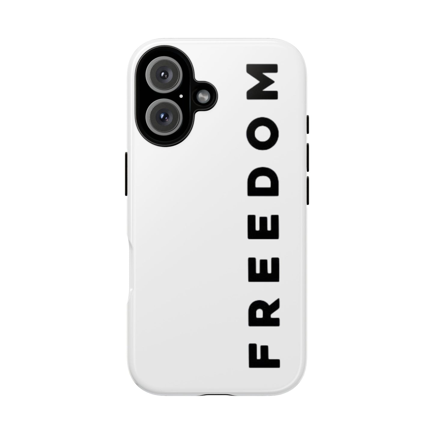 Freedom Phone Case - Tough Cases for Strong Personalities, Inspirational Gift, Phone Accessories, Minimalist Design, Everyday Use
